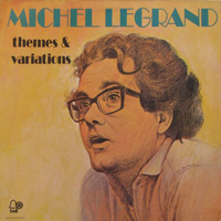 Michel Legrand Big Band - Themes and Variations