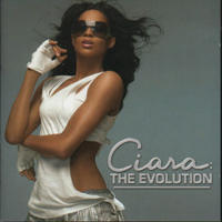 Ciara - The Evolution (UK version)