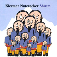 Shirim Klezmer Orchestra - Klezmer Nutcracker