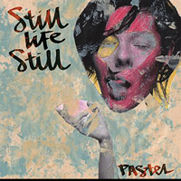 Still Life Still - Pastel (EP)