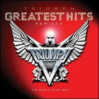 Triumph (CAN) - Greatest Hits Remixed