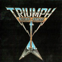 Triumph (CAN) - Diamond Collection (10 CD Vinyl Replica Box-Set) [CD 05: Allied Forces, 1981]