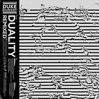 Duke Dumont - Duality Remixed (CD 2)