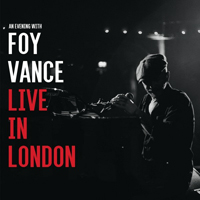 Vance, Foy - Live In London (CD 1)