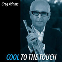 Adams, Greg - Cool to the Touch