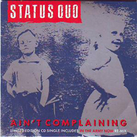 Status Quo - Ain't Complaining (Single)