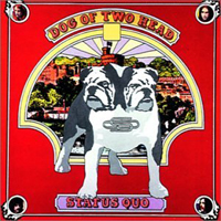 Status Quo - Dog Of Two Head (Remastered 2000)