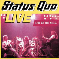 Status Quo - Live At The N.E.C. (Remastered 1984)