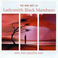 Ladysmith Black Mambazo - The Very Best Of Ladysmith Black Mambazo (CD 1)