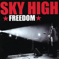 Sky High - Freedom