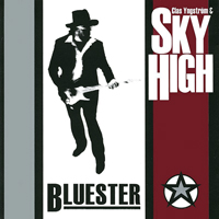 Sky High - Bluester (Deluxe Edition)