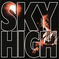 Sky High - Sky High