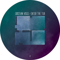 Vogel, Cristian - Enter The Tub (EP)
