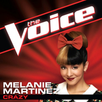Melanie Martinez - Crazy (The Voice Performance) (Single)