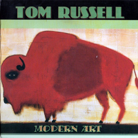 Tom Russell - Modern Art (Limited Edition)