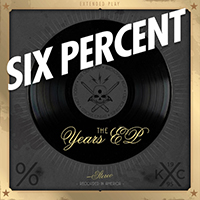 Six Percent - The Years (EP)