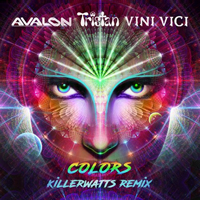 Avalon (GBR) - Colors (Killerwatts UK Psychedelic Remix) (Single)