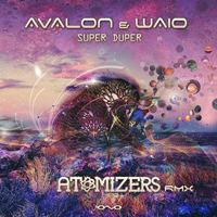 Avalon (GBR) - Super Duper (Atomizers Remix) (Single)