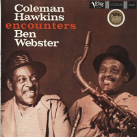 Ben Webster - Coleman Hawkins Encounters Ben Webster (Split)