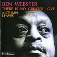 Ben Webster - There Is No Greater Love - Autumn Leaves