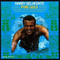 Harry Belafonte - Pure Gold