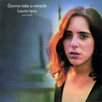 Laura Nyro - Gonna Take a Miracle (Remastered 1991)