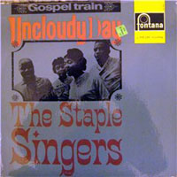 Staple Singers - Uncloudy Day