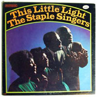 Staple Singers - This Little Light
