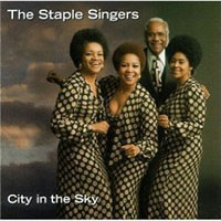 Staple Singers - City In The Sky
