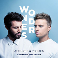 Klingande - Wonders (Acoustic & Remixes - feat. Broken Back)