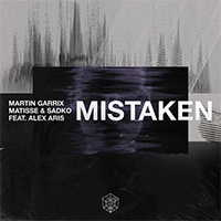 Garritsen, Martijn - Mistaken (Single) (feat. Matisse & Sadko & Alex Aris)