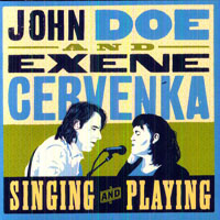 Exene Cervenka - Exene Cervenka and John Doe - Singing and Playing
