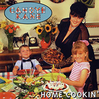 Candye Kane - Home Cookin'