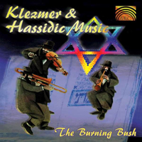Burning Bush - Klezmer & Hassidic Music