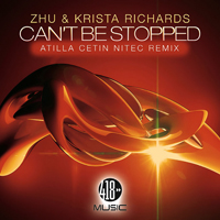 ZHU - Can't Be Stopped (Atilla Cetin Nitec Remix) (Single)