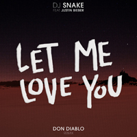 DJ Snake - Let Me Love You (Don Diablo Remix)  (Single)