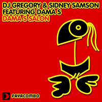 DJ Gregory - Dama S Salon (Split)