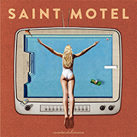 Saint Motel - saintmotelevision
