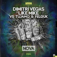 Dimitri Vegas & Like Mike - Nova (Split)