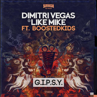 Dimitri Vegas & Like Mike - G.I.P.S.Y.
