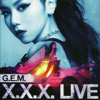 G.E.M. - X.X.X. Live (CD 1)