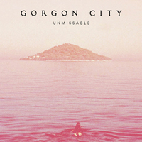 Gorgon City - Unmissable (Remixes)