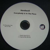Hardwell - Everybody Is In the Place