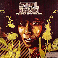 DJ Spen - Soul Heaven present: DJ Spen & Osunlade (LP Set Two of Two)