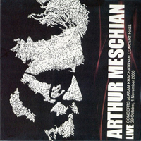 Meschian, Arthur - Live at Aram Khachatryan Concert Hall
