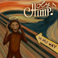 Holy Chimp - The Only Way