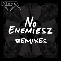Kiesza - No Enemiesz (Remixes)