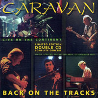 Caravan - Back On The Tracks - Live On The Continent (CD 2)