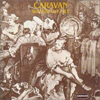 Caravan - Waterloo Lily (Remastered 2004)