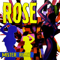 Rose (ITA) - Mister Right (Single)